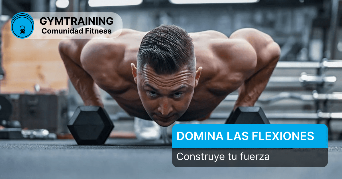 Cómo Progresar en Flexiones: 5 Pasos Sencillos para Ganar Fuerza y Músculo en 2025
